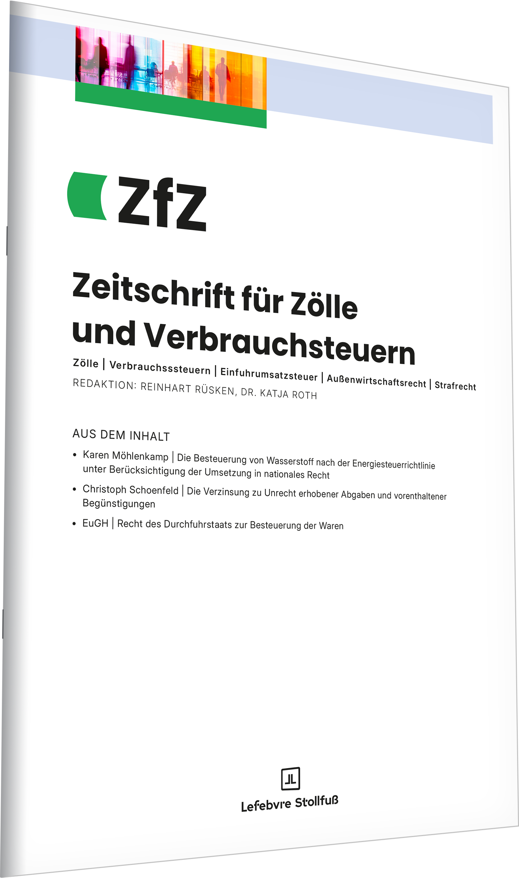 Das Bild zeigt die Zeitschrift für Zölle und Verbrauchsteuern ZfZ.